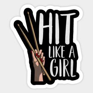 Cute Percussion Instrument Drumstick Hand Funny Hit Like A Girl Sticker